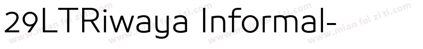 29LTRiwaya Informal字体转换